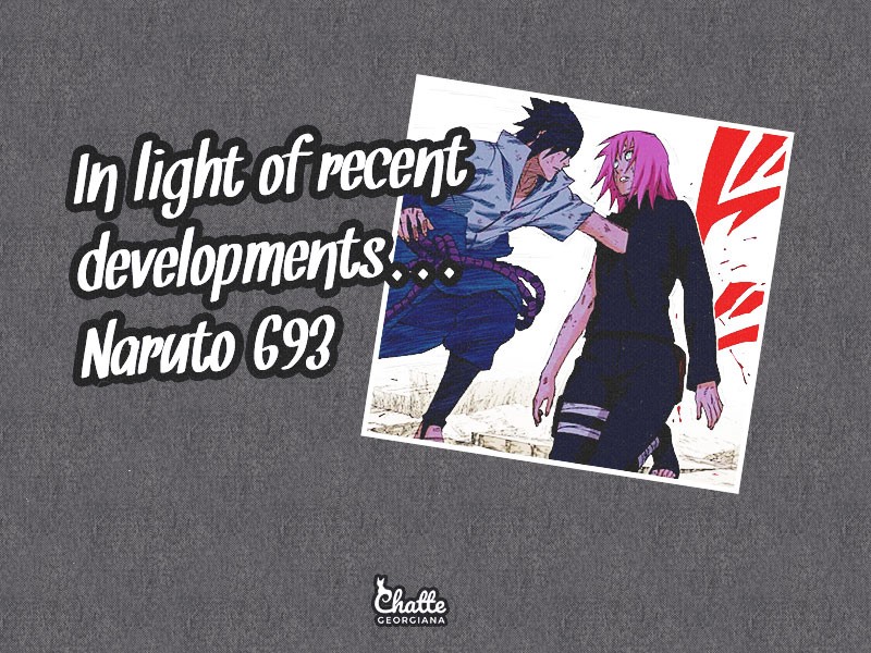 in-light-of-recent-developments-naruto-693-blog-post