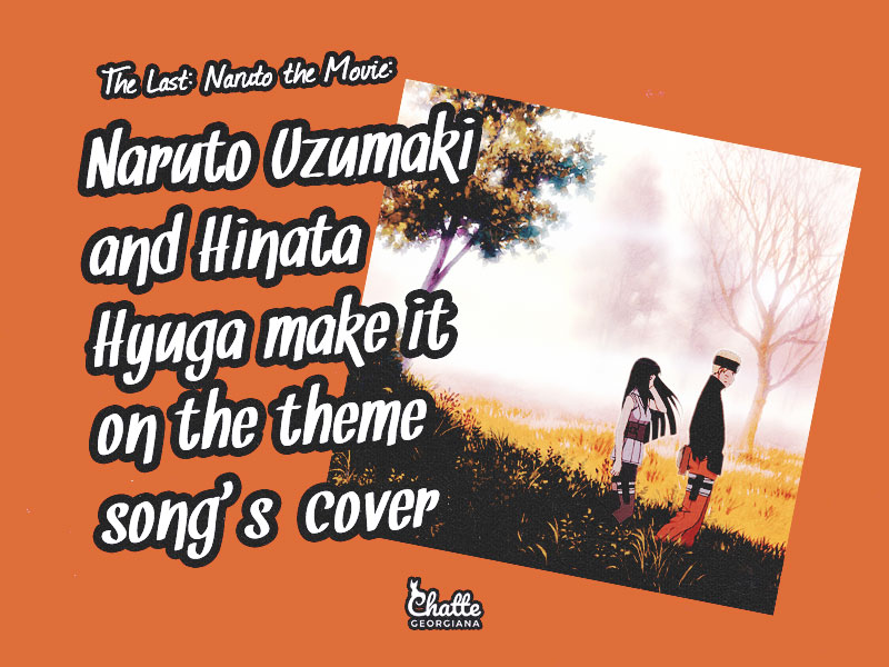the-last-naruto-the-movie-naruto-uzumaki-hinata-hyuga-theme-song-cover-blog-post