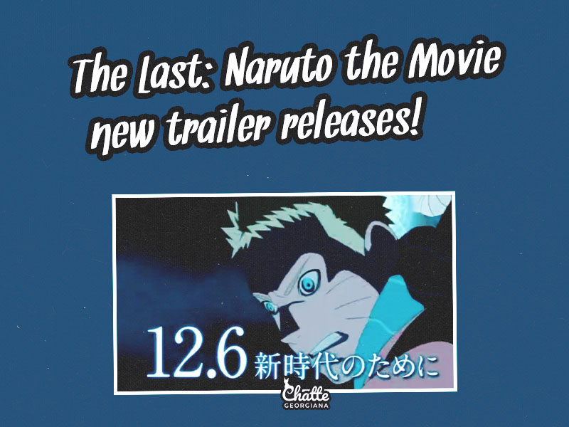 the-last-naruto-the-movie-new-trailer-releases-blog-post-feature