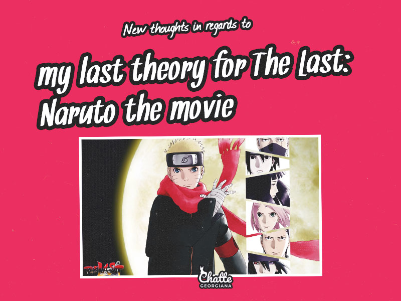 new-thoughts-in-regards-to-my-last-theory-for-the-last-naruto-the-movie-2