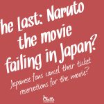 the-last-naruto-the-movie-failing-in-japan-blog-post