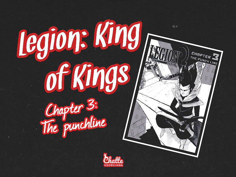 legion-king-of-kings-chapter-3-the-punchline-blog-post-feature