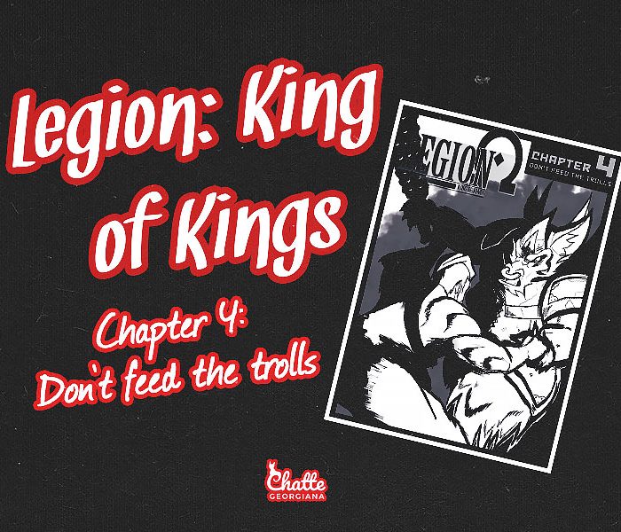 legion-king-of-kings-chapter-4-dont-feed-the-trolls-blog-post-feature