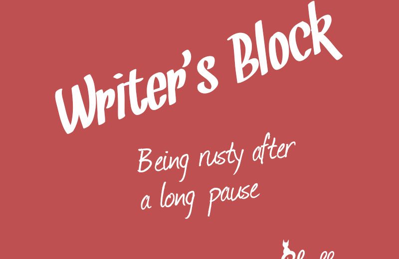 writers-block-being-rusty-after-a-long-pause-2