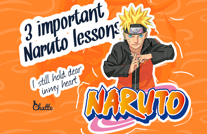 3_important_naruto_lessons_chatte_georgiana_blog_post