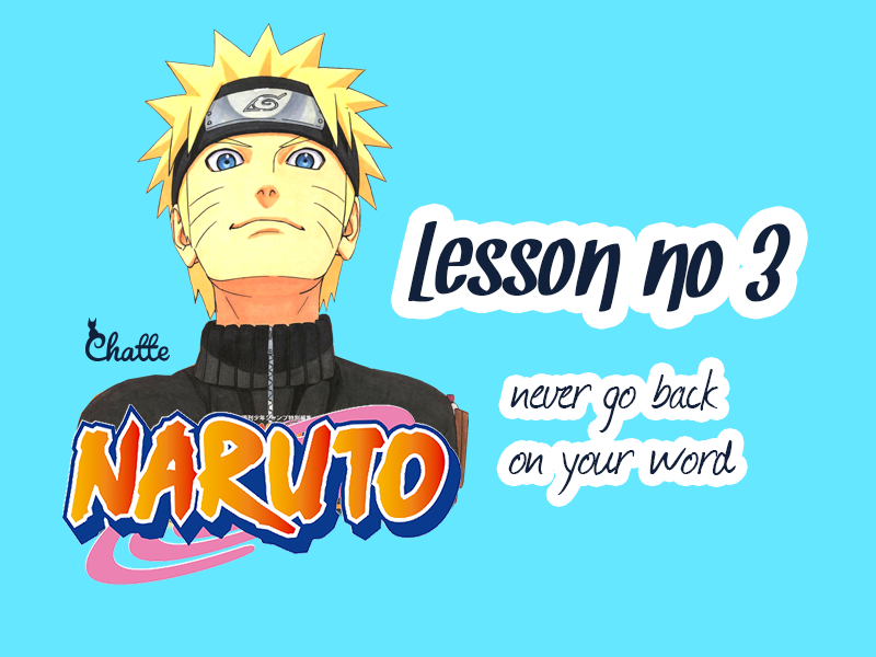 3_important_naruto_lessons_chatte_georgiana_blog_post_lesson3
