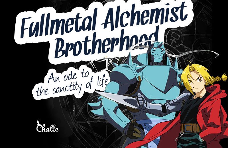fullmetal-alchemist-brotherhood-an-ode-sanctity-life-blog-post
