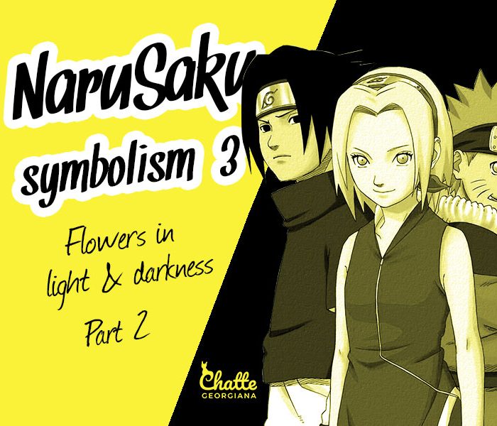 narusaku-symbolism-3-2-flowers-light-darkness-blog-post