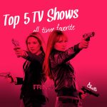 top_5_tv_shows_all_time_favorite_blog-post-feature