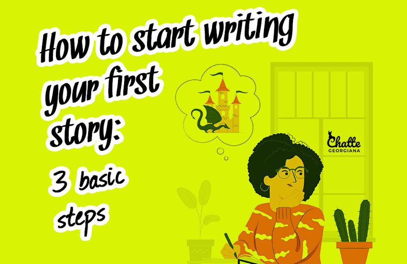 how-to-start-writing-your-first-story-3-basic-steps-blog-post-feature