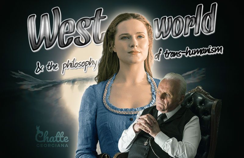 westworld-philosophy-trans-humanism-blog-post