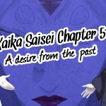 kaika_saisei_chapter_5_blog-post-feature