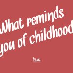 what-reminds-you-of-childhood-blog-post-feature